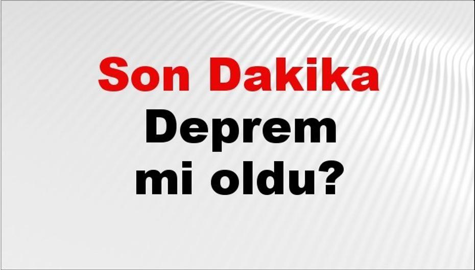 Son dakika Muğla'da deprem mi oldu? Az önce deprem Muğla'da nerede oldu? Muğla deprem Kandilli ve AFAD son depremler listesi 30 Temmuz 2026