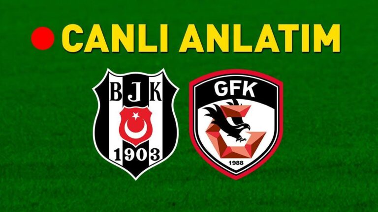 Besiktas Gaziantep Match What Saat, Hangi Kanal?