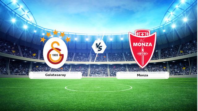 CANLI | Galatasaray – Monza Canlı Maç Anlatımı